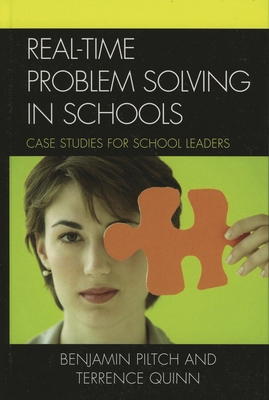 Real-Time Problem Solving in Schools: Case Stud... 157886416X Book Cover