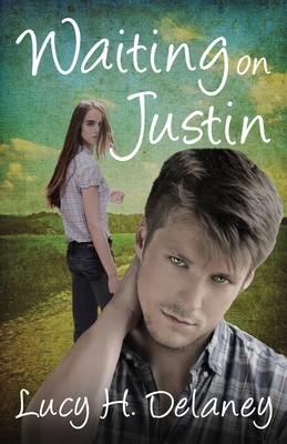 Waiting on Justin 1520956274 Book Cover