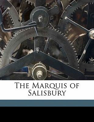 The Marquis of Salisbury 1177428385 Book Cover