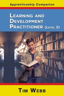 Learning and Development Practitioner Level 3 1789633915 Book Cover