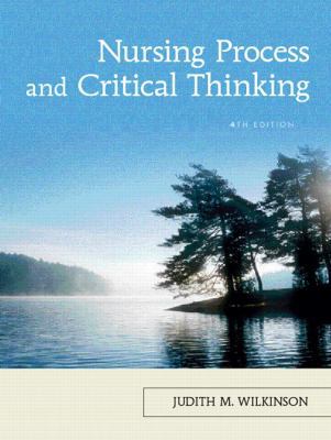 Nursing Process And Critical Thinking 0132242869 Book Cover