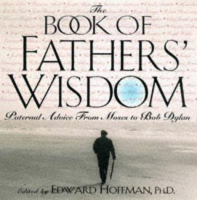 The Book of Father's Wisdom 1559724129 Book Cover