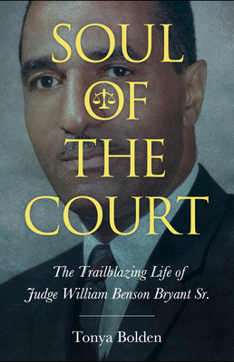 Soul of the Court: The Trailblazing Life of Jud... 1496852699 Book Cover
