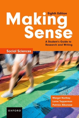 Making Sense in the Social Sciences: A Student'... 0190164352 Book Cover