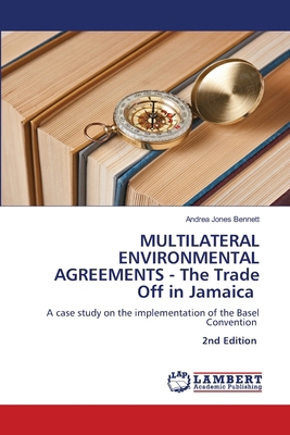 MULTILATERAL ENVIRONMENTAL AGREEMENTS - The Tra... 6209045251 Book Cover