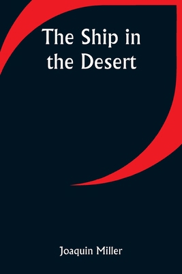 The Ship in the Desert 9357945458 Book Cover