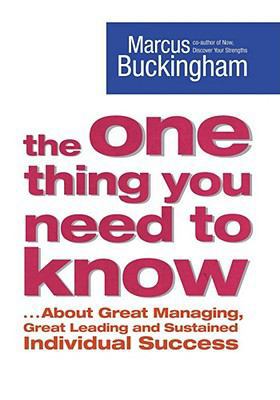 The One Thing You Need to Know: About Great Man... 074326326X Book Cover