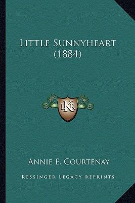 Little Sunnyheart (1884) 1166564657 Book Cover