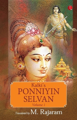 Kalki's Ponniyin Selvan Vol 1 9391256104 Book Cover