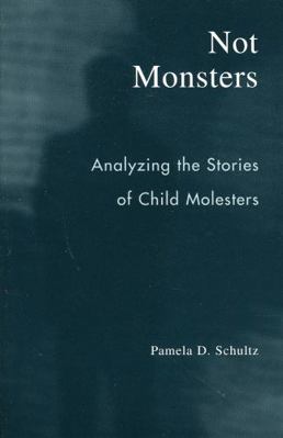 Not Monsters: Analyzing the Stories of Child Mo... B007CLXWTQ Book Cover