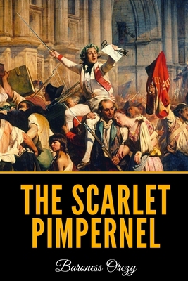 The Scarlet Pimpernel 1088551874 Book Cover