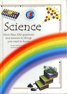 Science: More Than 100 questions and answers to... 1840844116 Book Cover