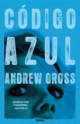 Codigo Azul [Spanish] 8489367337 Book Cover