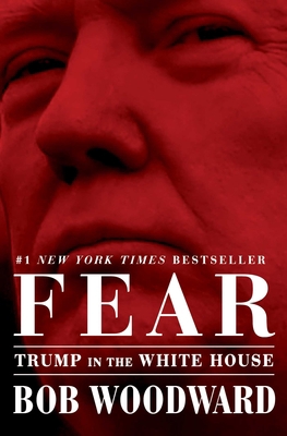 Fear: Trump in the White House 1501175521 Book Cover