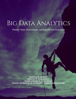 Big Data Analytics: Modern Tools, Technologies,... B0HCB98TCM Book Cover