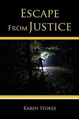 Escape from Justice 1438932634 Book Cover