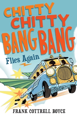 Chitty Chitty Bang Bang Flies Again B00A2Q04DA Book Cover