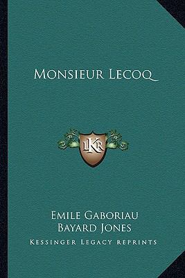 Monsieur Lecoq 116277665X Book Cover