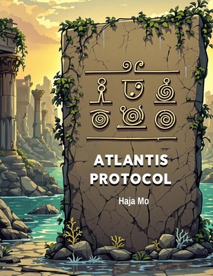 Atlantis Protocol B0F12PGBN2 Book Cover