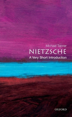 Nietzsche: A Very Short Introduction 0192854143 Book Cover