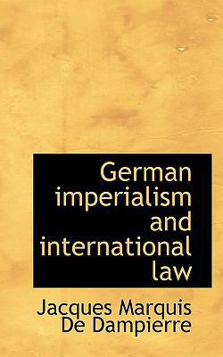 German Imperialism and International Law 1117343308 Book Cover