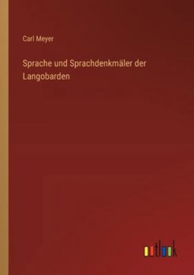 Sprache und Sprachdenkmäler der Langobarden [German] 3368531336 Book Cover