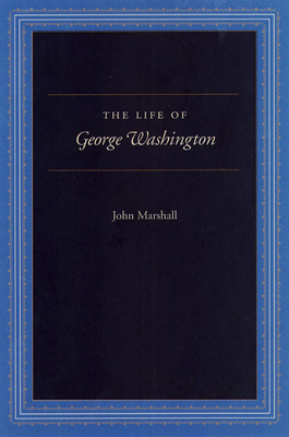 The Life of George Washington: Special Edition ... 086597277X Book Cover