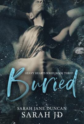 Buried: A Dark High School Romance 0645984558 Book Cover