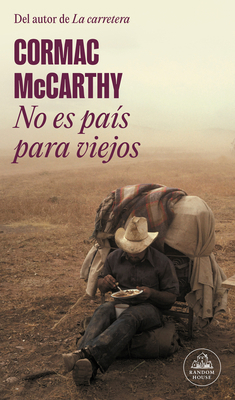 No Es País Para Viejos / No Country for Old Men [Spanish] 8439741111 Book Cover