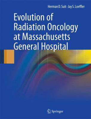 Evolution of Radiation Oncology at Massachusett... 1441967435 Book Cover