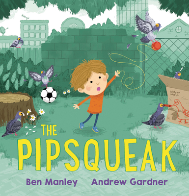 The Pipsqueak 1728492114 Book Cover