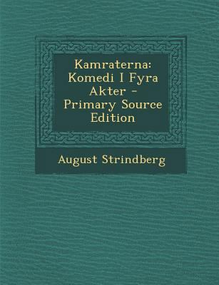 Kamraterna: Komedi I Fyra Akter [Swedish] 1295433036 Book Cover