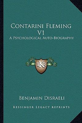 Contarini Fleming V1: A Psychological Auto-Biog... 1162991887 Book Cover