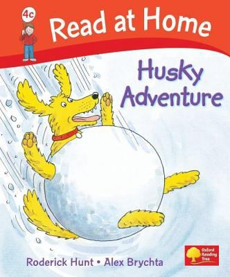 Husky Adventure. Roderick Hunt, Alex Brychta 019838419X Book Cover