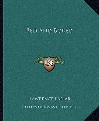 Bed And Bored 1163139335 Book Cover