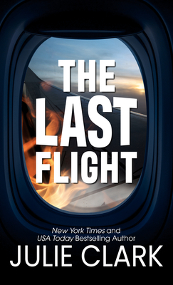 The Last Flight [Large Print] 1432887432 Book Cover