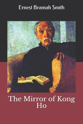 The Mirror of Kong Ho 1712857436 Book Cover