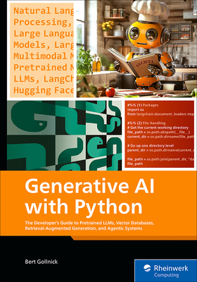 Generative AI with Python: The Developer's Guid... 1493226908 Book Cover