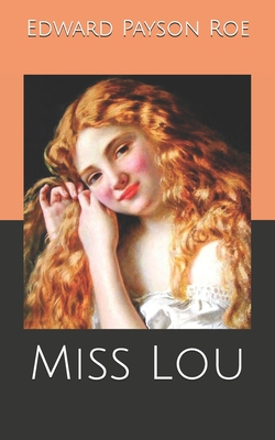 Miss Lou B084DGQ13R Book Cover
