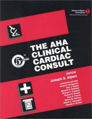 The AHA Clinical Cardiac Consult 0781724201 Book Cover