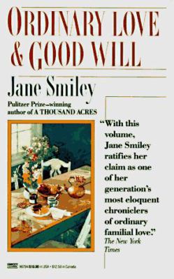 Ordinary Love and Good Will: Two Novellas 0449907945 Book Cover