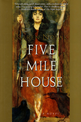 Five Mile House: A Novel B001JQXB2I Book Cover
