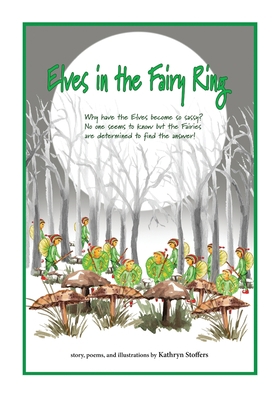 Elves in the Fairy Ring B0848SQKLY Book Cover