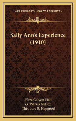 Sally Ann's Experience (1910) 1168773423 Book Cover
