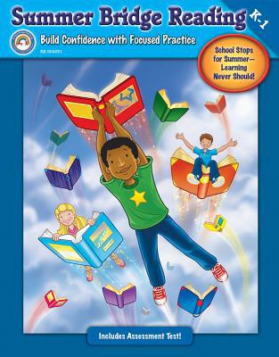 Summer Bridge Reading, Grades K - 1 1600224431 Book Cover