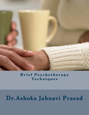 Brief Psychotherapy Techniques 1497593220 Book Cover