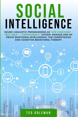 Social Intelligence, Neuro linguistic programmi... 1801798982 Book Cover