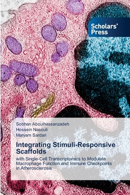 Integrating Stimuli-Responsive Scaffolds 6209059422 Book Cover
