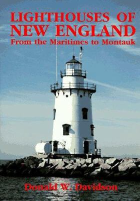 Lighthouses of New England 1555216757 Book Cover