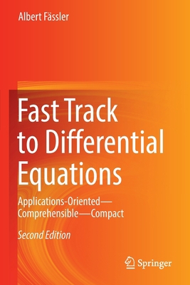 Fast Track to Differential Equations: Applicati... 3030834522 Book Cover